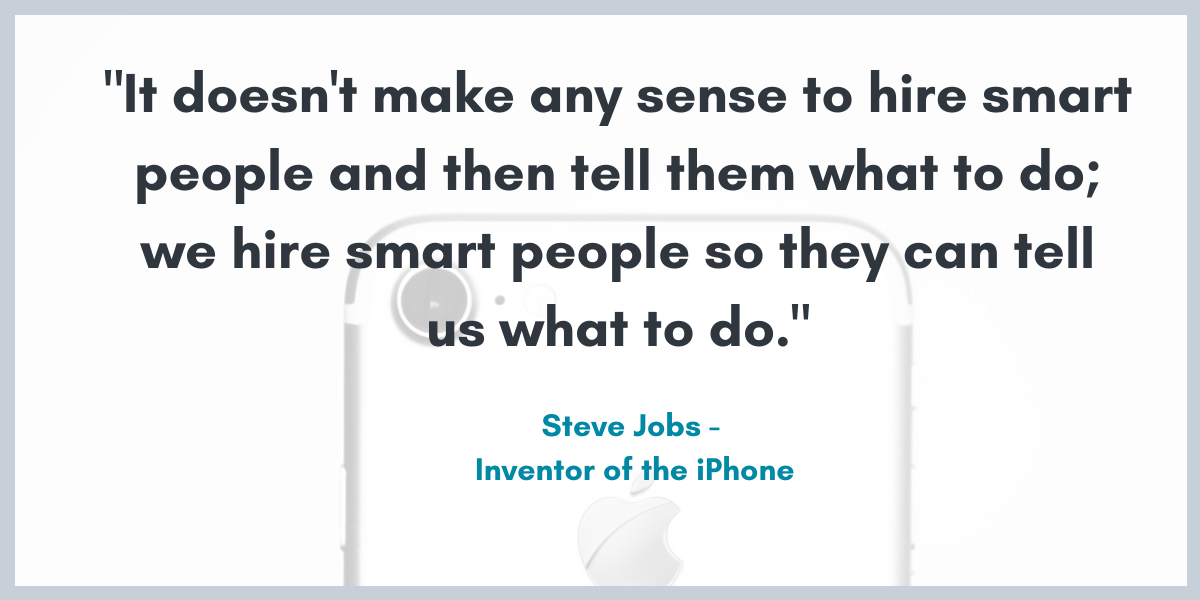 A graphic featuring Steve Job's quote on hiring smart people.